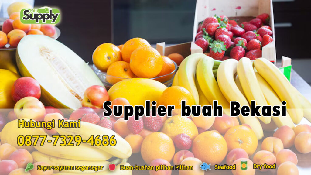 supplier buah Bekasi